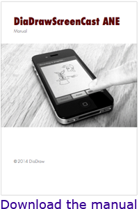 DiaDrawScreenCast ANE Manual